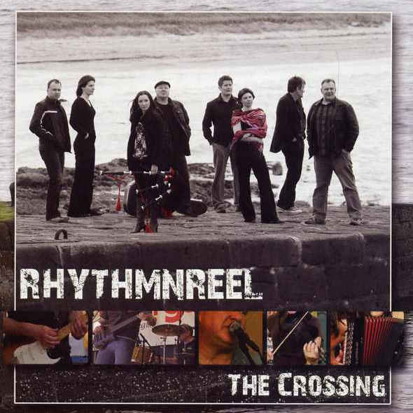 Rhythm & Reel - The Crossing REELCD3 CD front cover