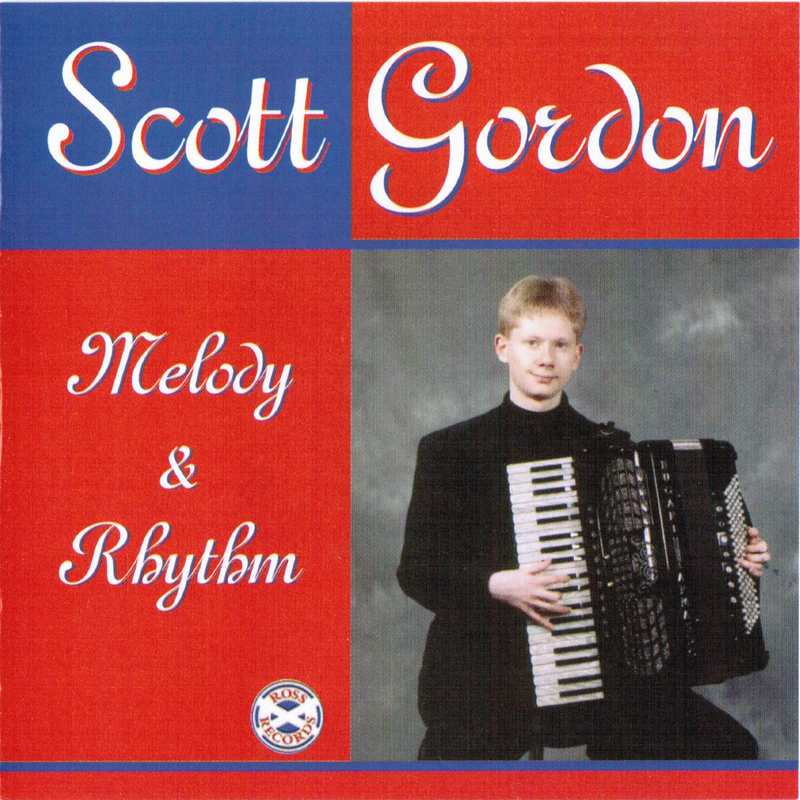Scott Gordon Melody & Rhythm CDGR144 front