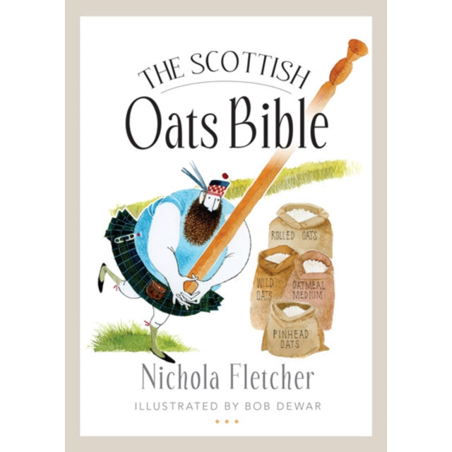 Scottish Oats Bible by Nichola Fletcher PB