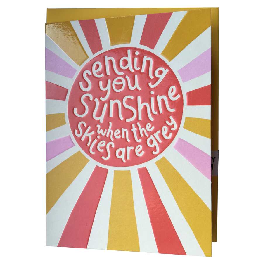 Sending You Sunshine When The Skies Are Grey card