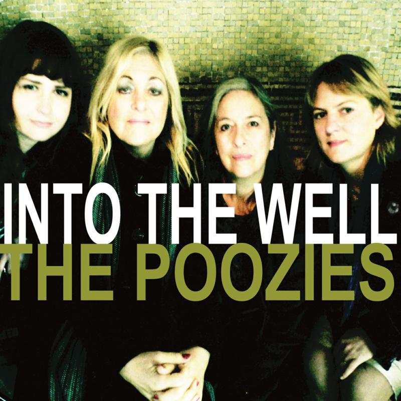 The Poozies - Into The Well SCHMOOZCD002