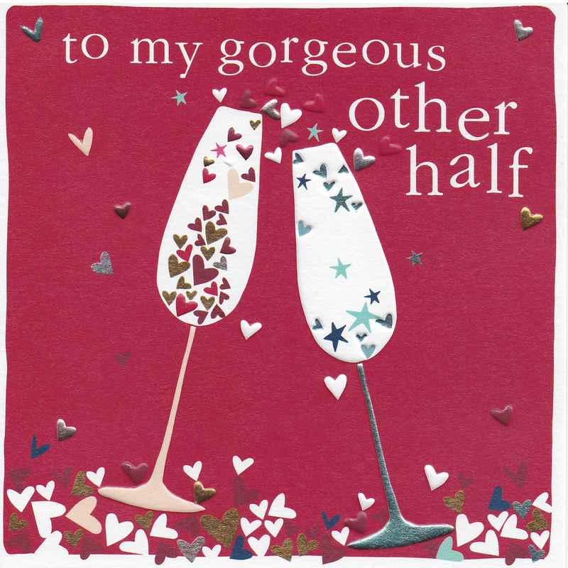 Valentines Card - To My Gorgeous Other Half