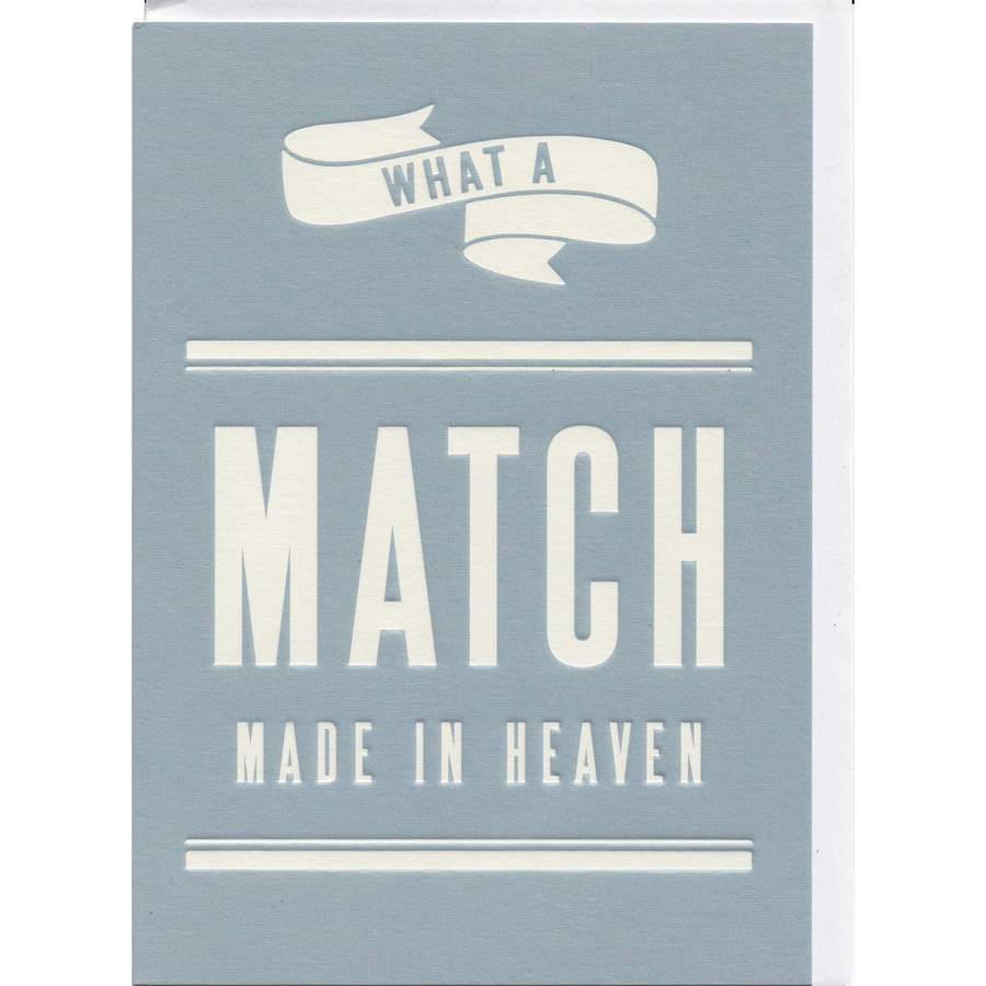 What A Match Made In Heaven card
