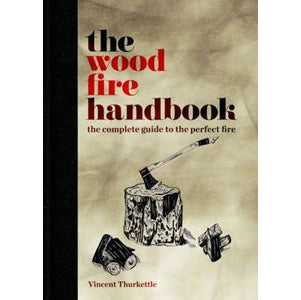 Wood Fire Handbook