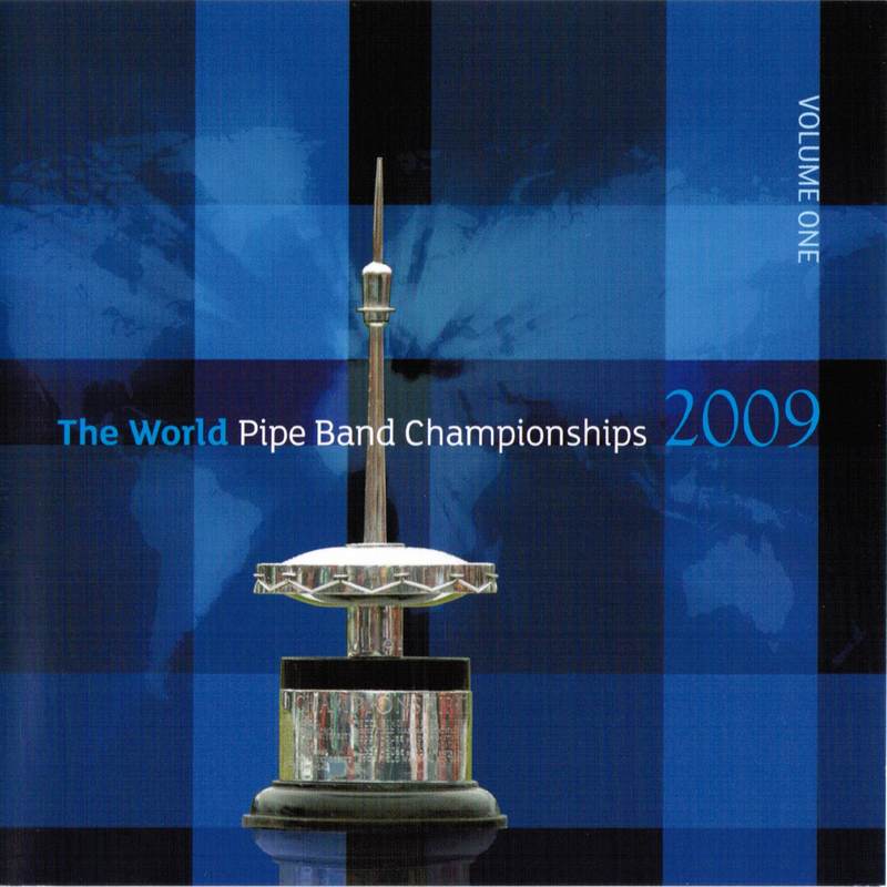World Pipe Band Championships CD 2009 Vol 1 CDMON880 front