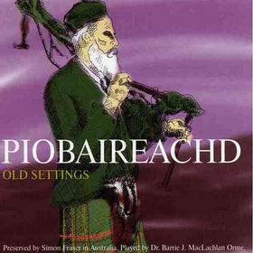Barrie Orme Piobaireachd CDs at The Old School Beauly