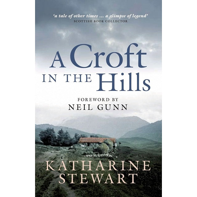 A Croft In The Hills by Katherine Stewart Paperback Book front