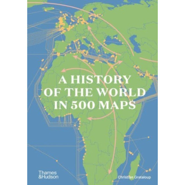 A History of the World in 500 Maps front