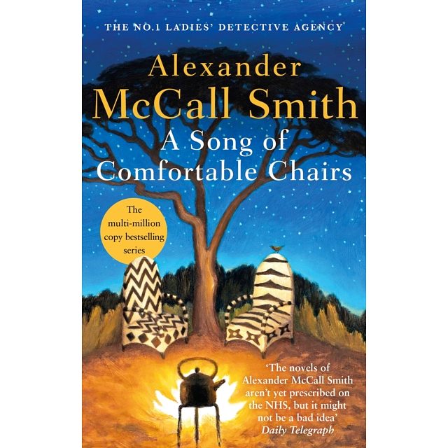 A Song Of Comfortable Chairs by Alexander McCall Smith book front