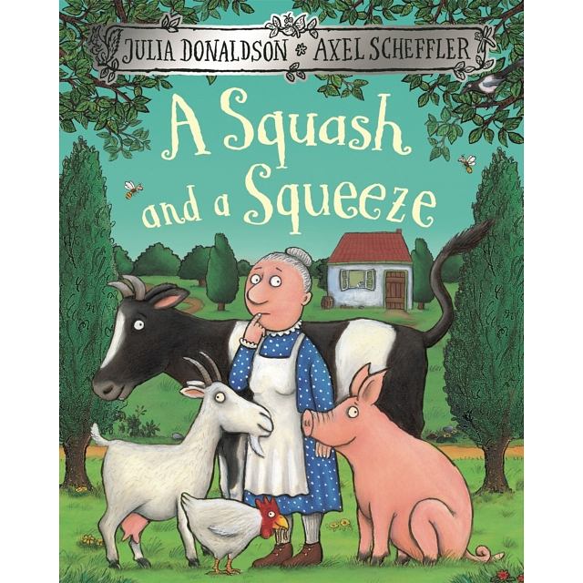 A Squash and a Squeeze by Julia Donaldson front