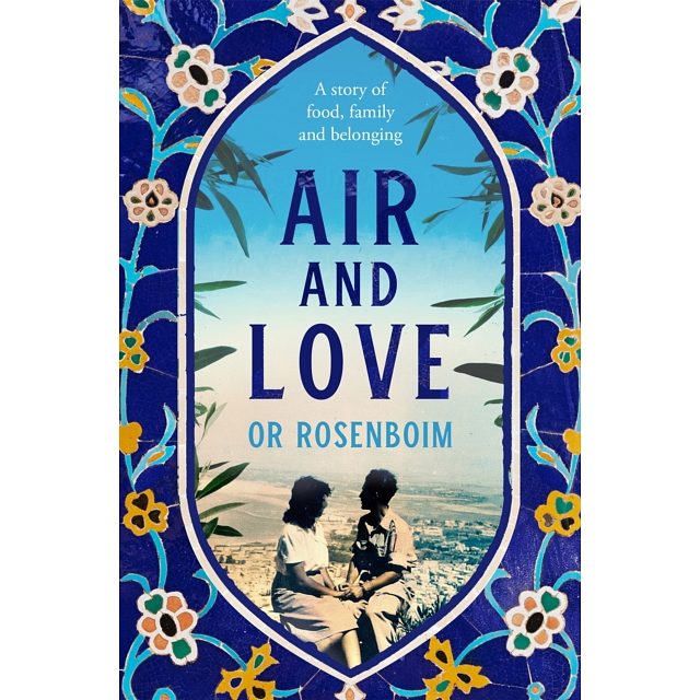 Air and Love A Story of Food Family and Belonging front