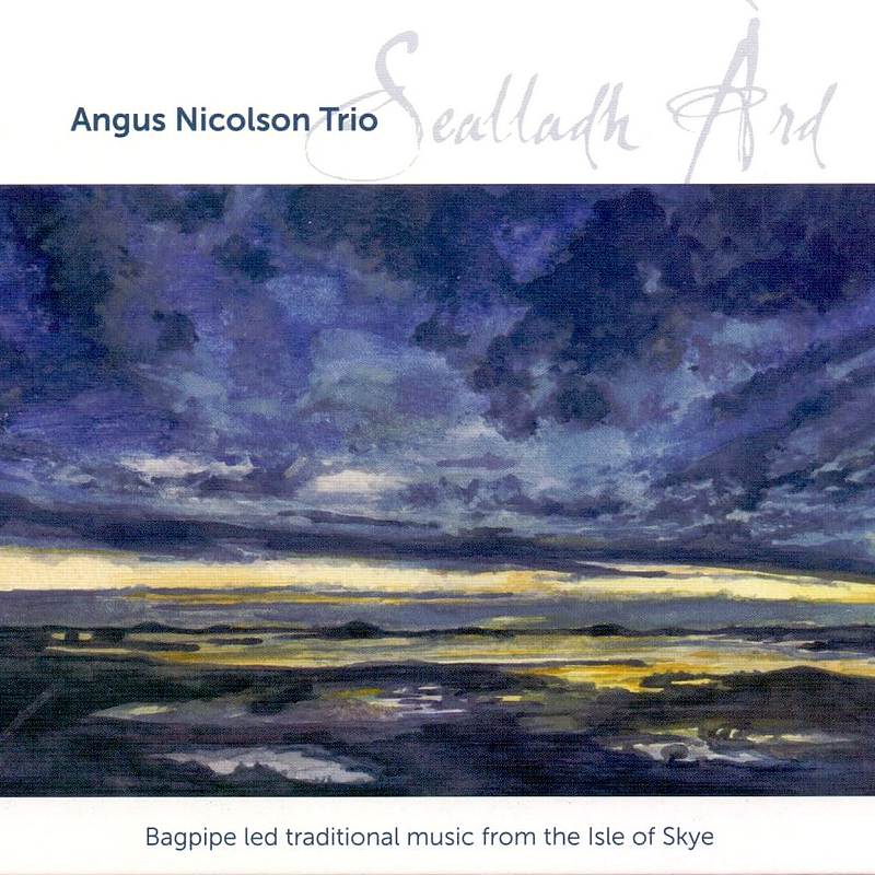 Angus Nicolson Trio - Sealladh Ard CD front cover