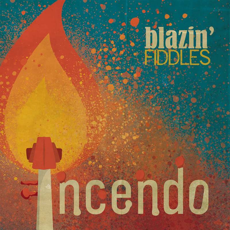 Blazin' Fiddles - Incendo BFCD02025 front
