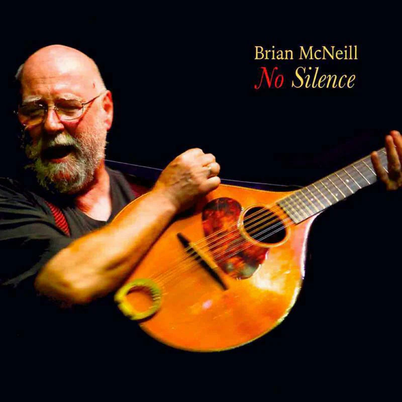 Brian McNeill - No Silence CDTRAX412 front