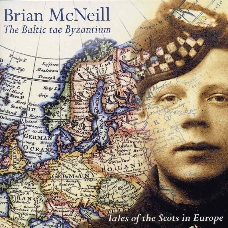 Brian McNeill - The Baltic Tae Byzantium CDTRAX341 front