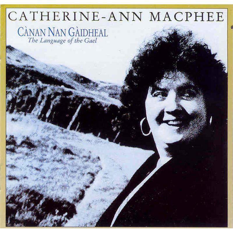 Catherine-Ann MacPhee Canan Nan Gaidheal CDTRAX009 front
