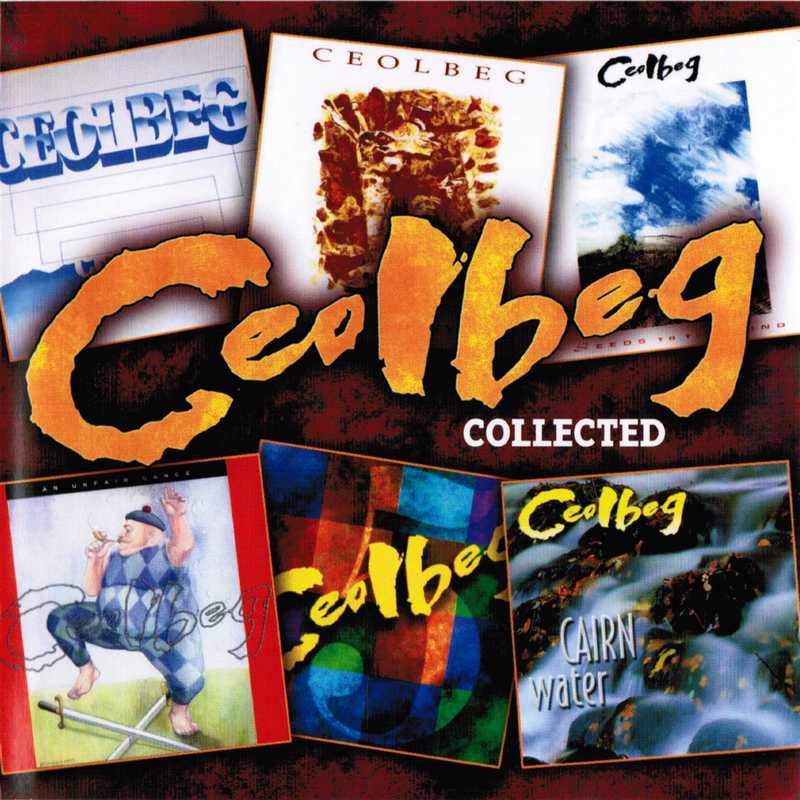 Ceolbeg Collected CDTRAX374 CD front