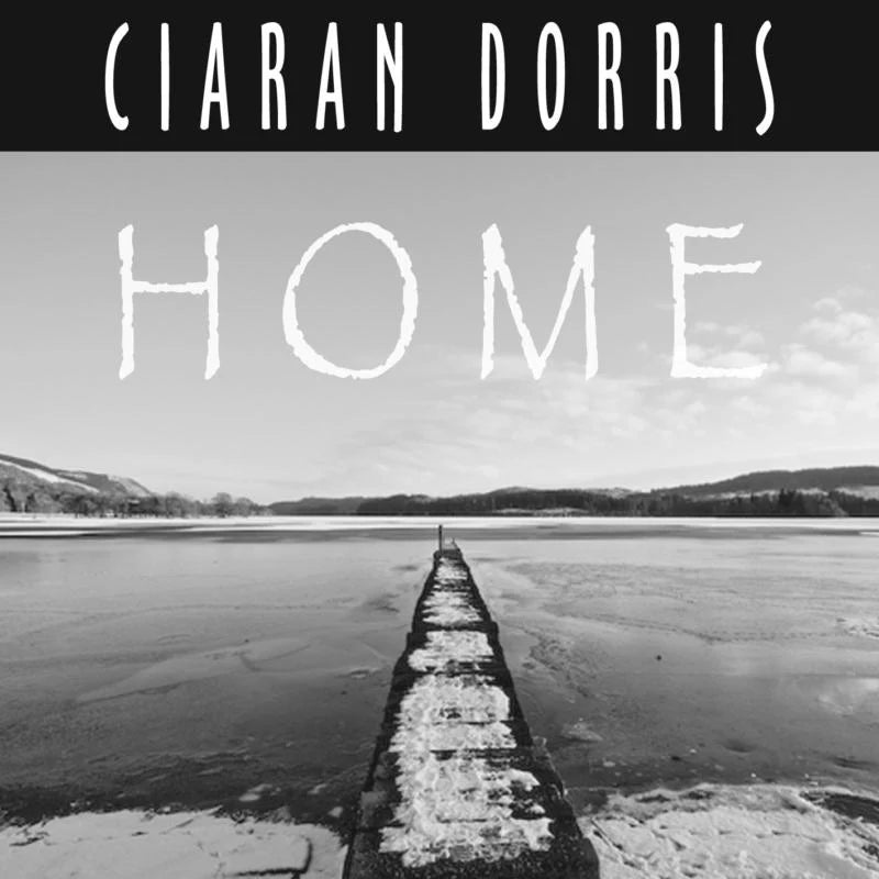 Ciaran Dorris - Home CD front