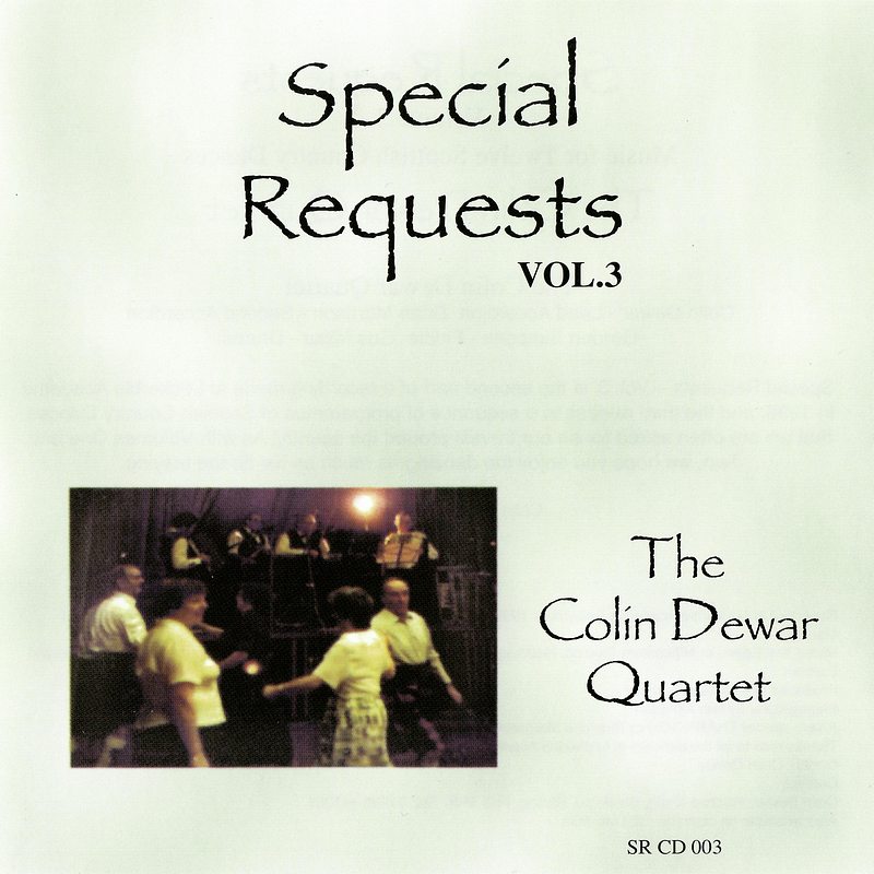 Colin Dewar Quartet - Special Requests Volume 3 SRCD003 CD front