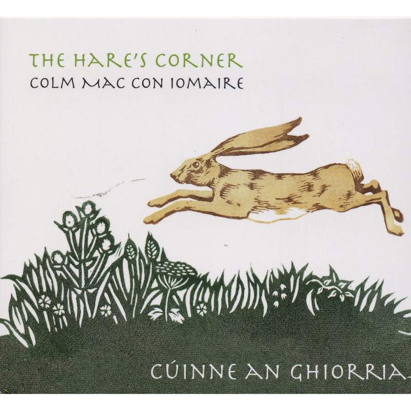 Colm Mac Con Iomaire The Hares Corner PLATEAU16CD front