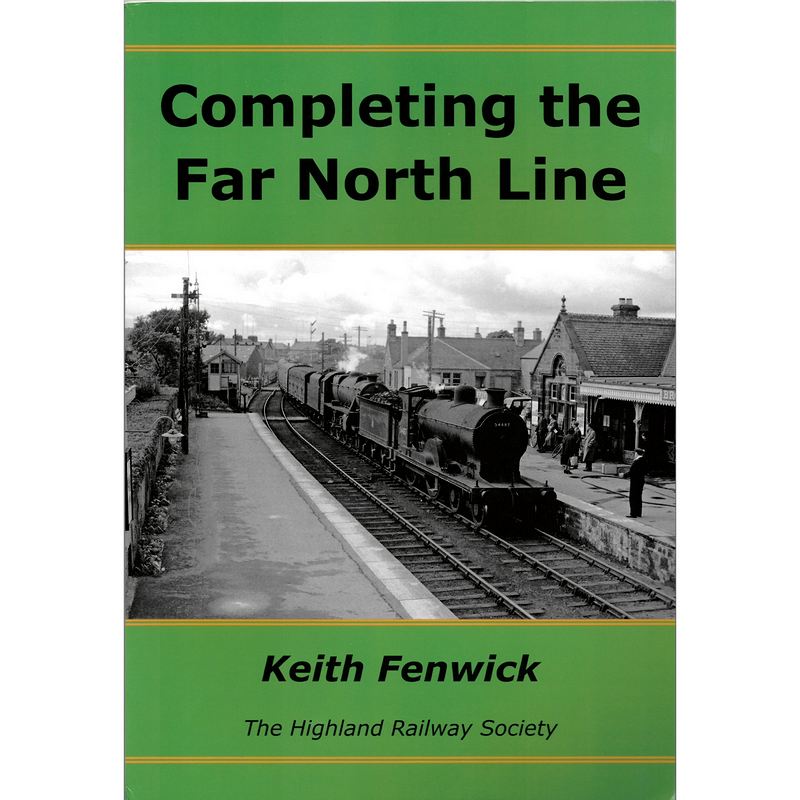 Completing The Far North Line by Keith Fenwick front