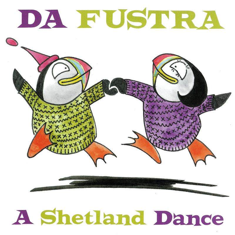 Da Fustra A Shetland Dance HRMCD008 front