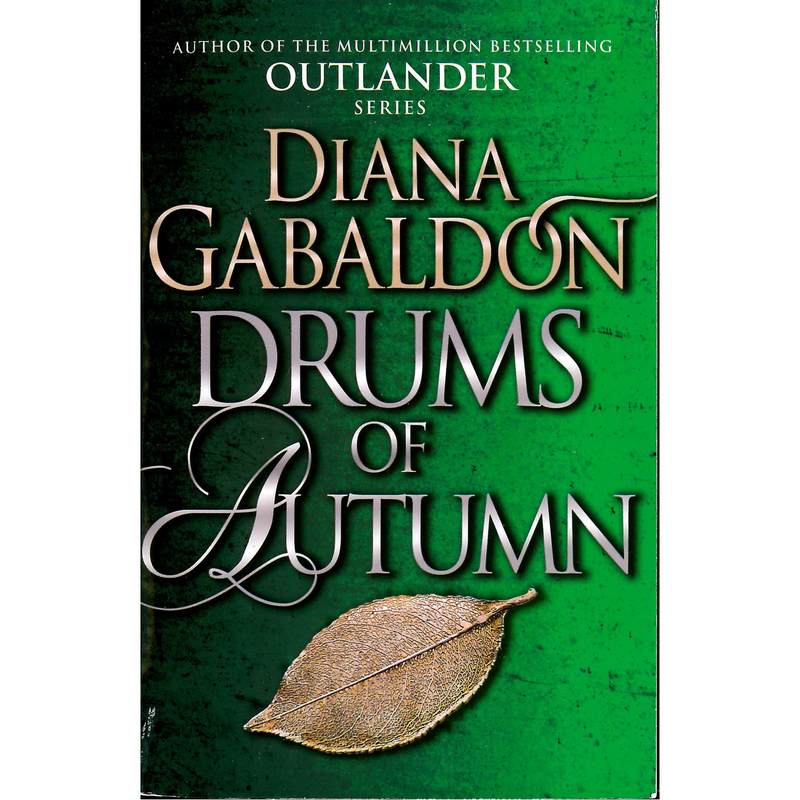 Diana Gabaldon - Outlander 4 - Drums Of Autumn cover