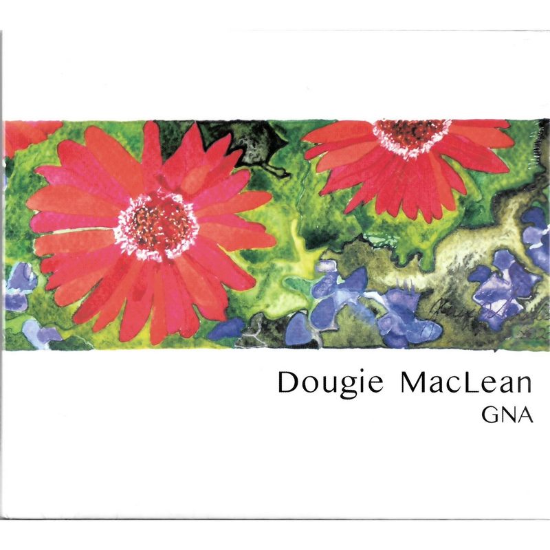 Dougie MacLean GNA DUNCD043 front