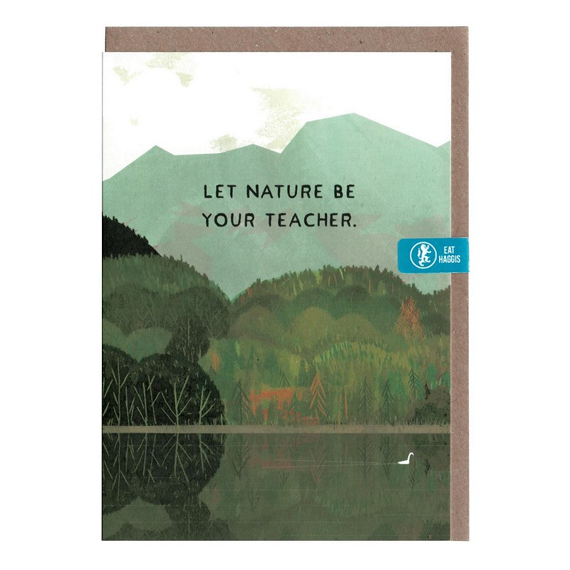 Eat Haggis Cards Let Nature Be Your Teacher LANDSCAPE008 front