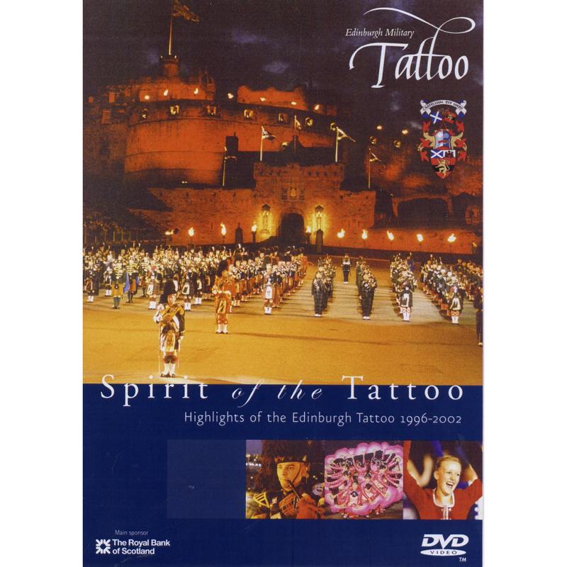 Edinburgh Military Tattoo Spirit Of The Tattoo DVD EMTVDVD001 front