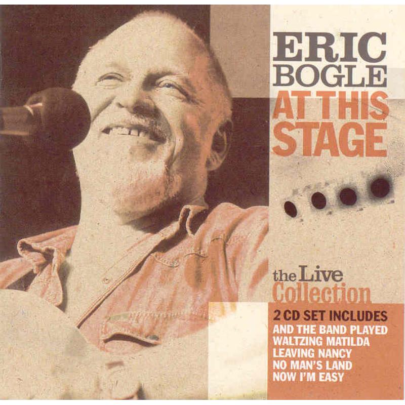 Eric Bogle - At This Stage CDTRAX286 CD front
