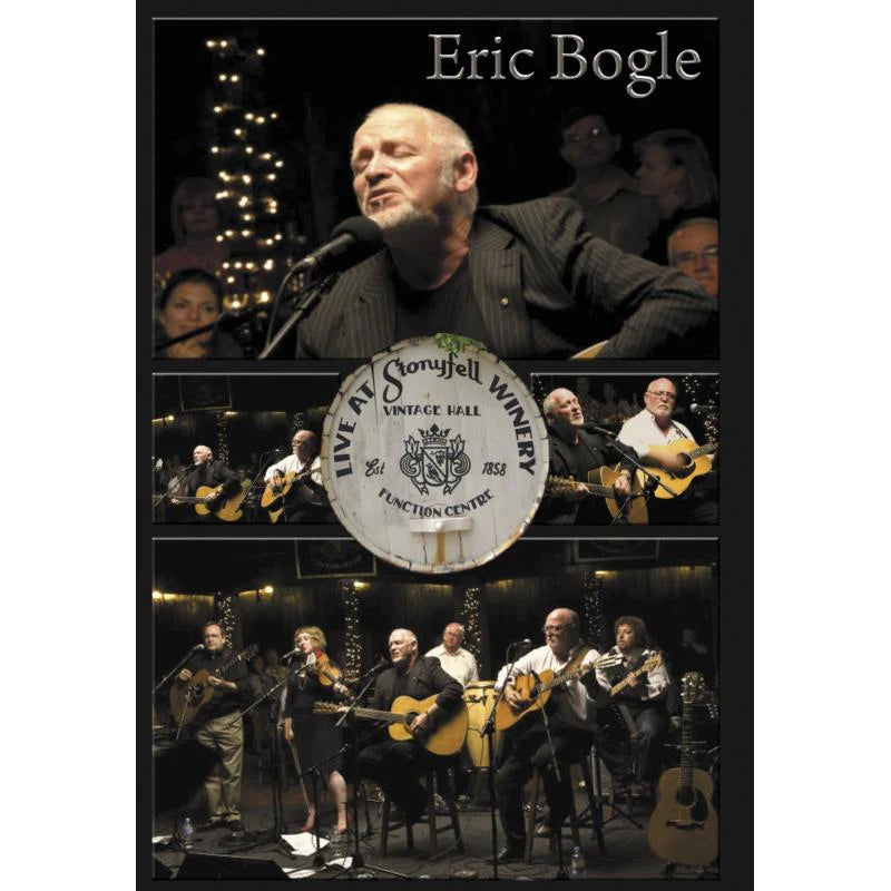 Eric Bogle - Live At Stonyfell Winery DVD front