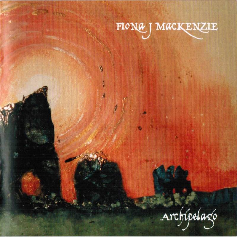 Fiona J Mackenzie - Archipelago CDTRAX368 front