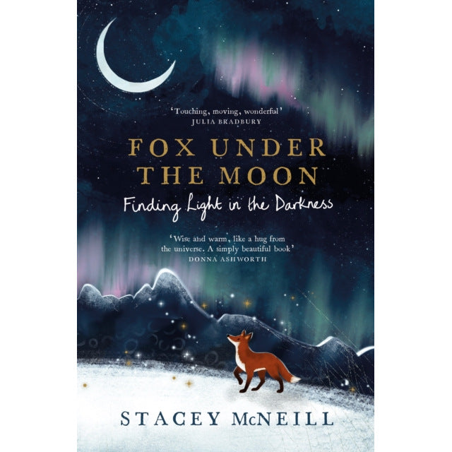 Fox Under The Moon by Stacey McNeill Hardback Book front