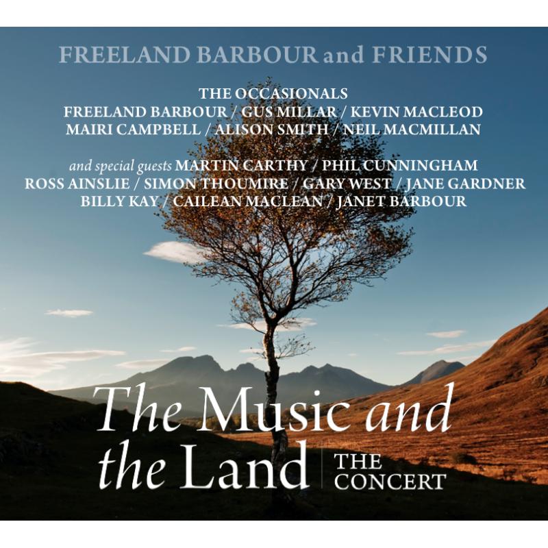 Freeland Barbour & Friends The Music And The Land CDTRAX392 front