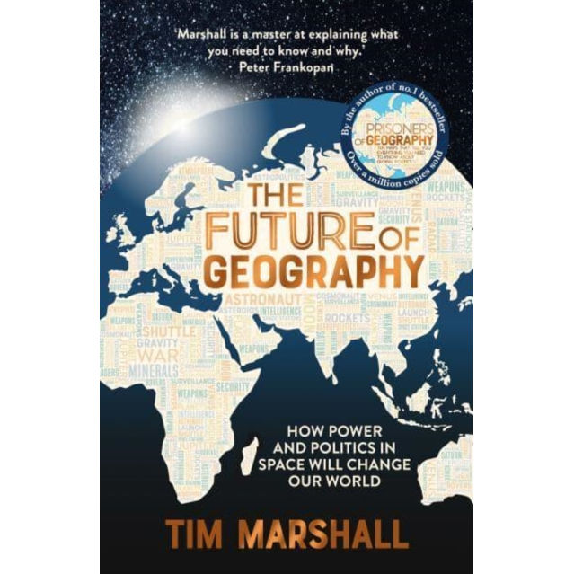 Future Of Geography by Tim Marshall Paperback Book front