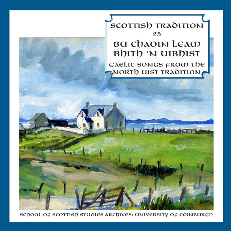 Gaelic Songs From The North Uist Tradition CDTRAX9025 front