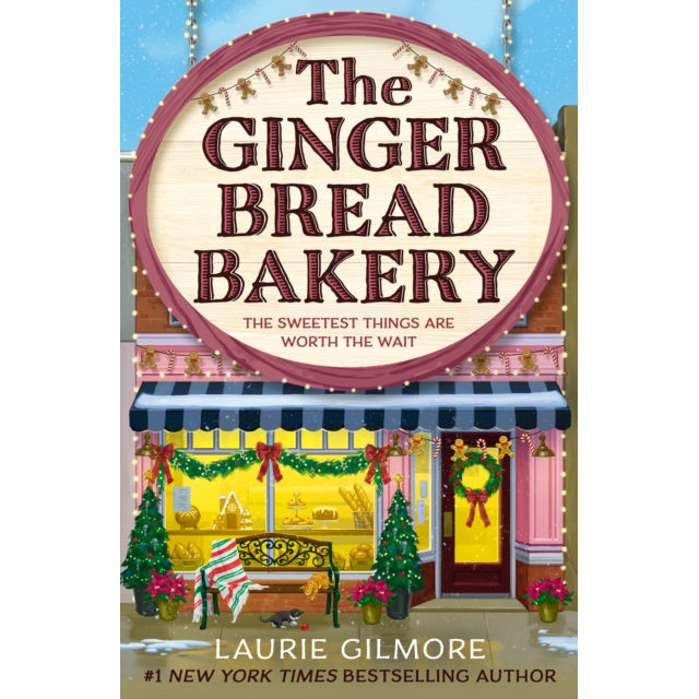 Ginger Bread Bakery by Laurie Gilmore front