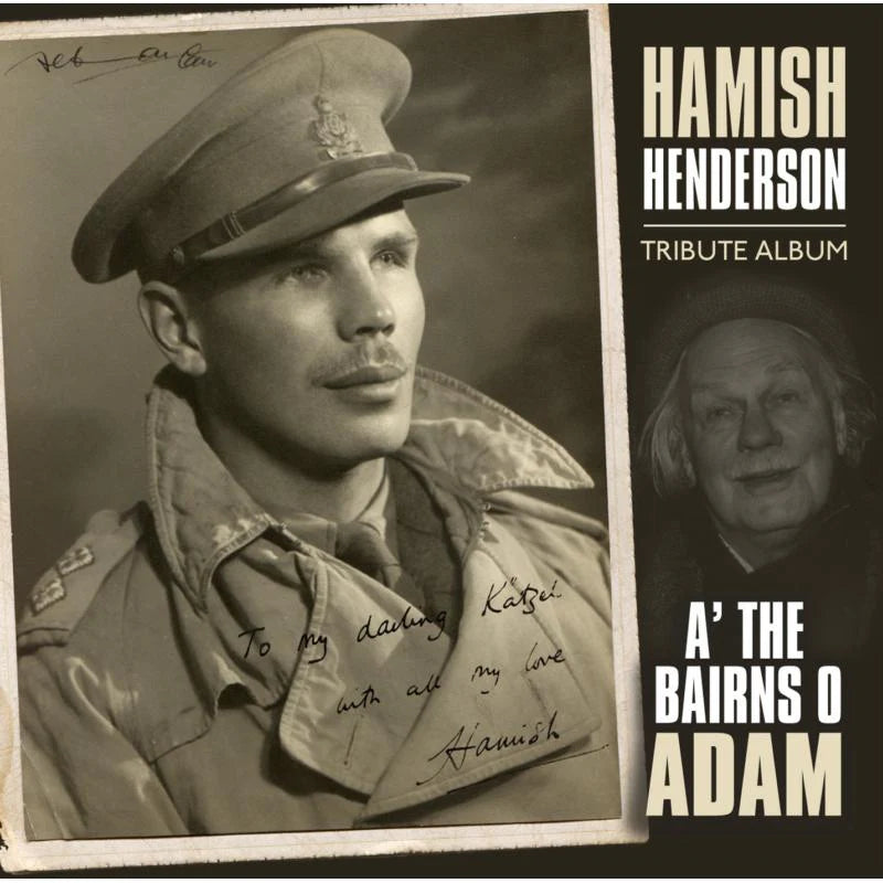 Hamish Henderson Tribute Album - A' The Bairns O Adam CDTRAX244 front