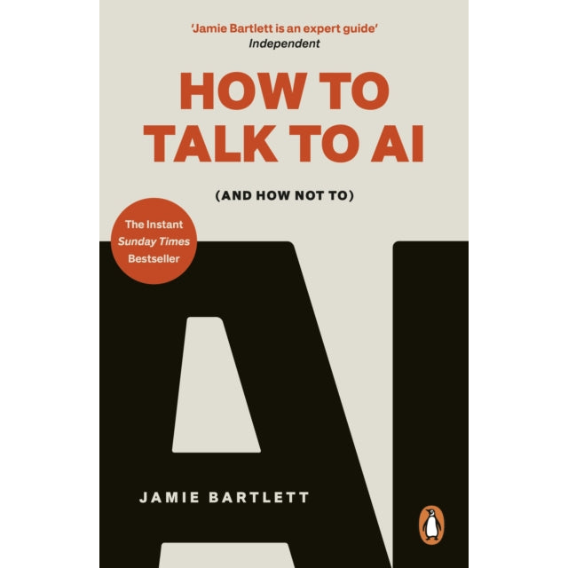 How To Talk To AI by Jamie Bartlett Paperback Book front