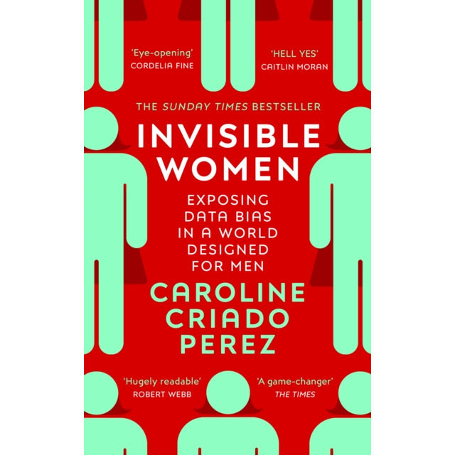 Invisible Women by Caroline Criado Perez paperback front