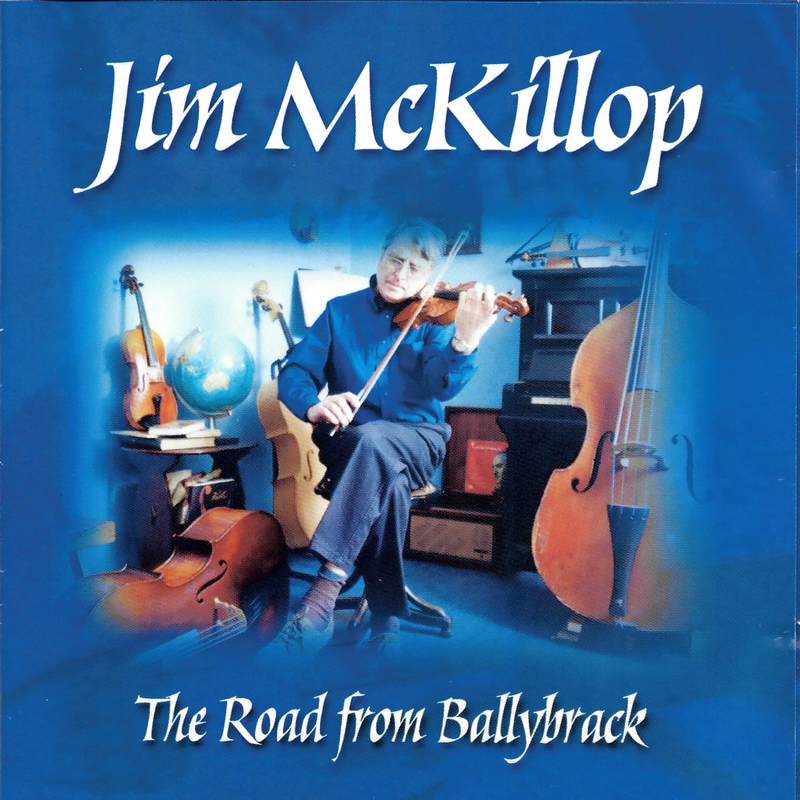 Jim McKillop The Road From Ballybrack SUNCD45 front