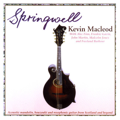 Kevin MacLeod - Springwell CDTRAX178 front