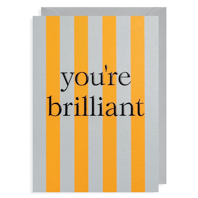 Lagom Design Greetings Card You're Brilliant 7175 front