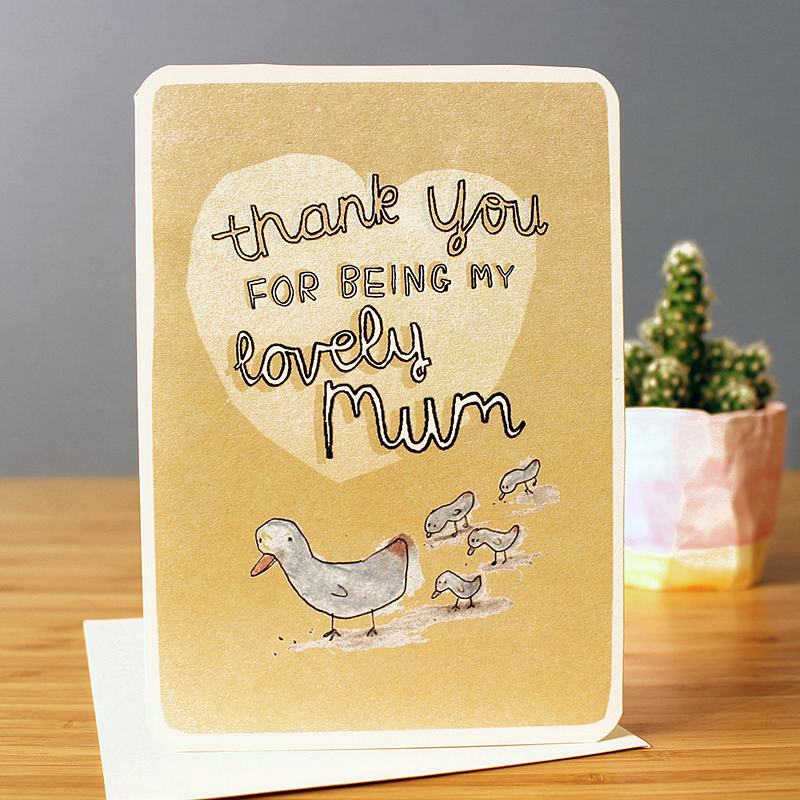 Laura Skilbeck Thank You For Being My Lovely Mum Card