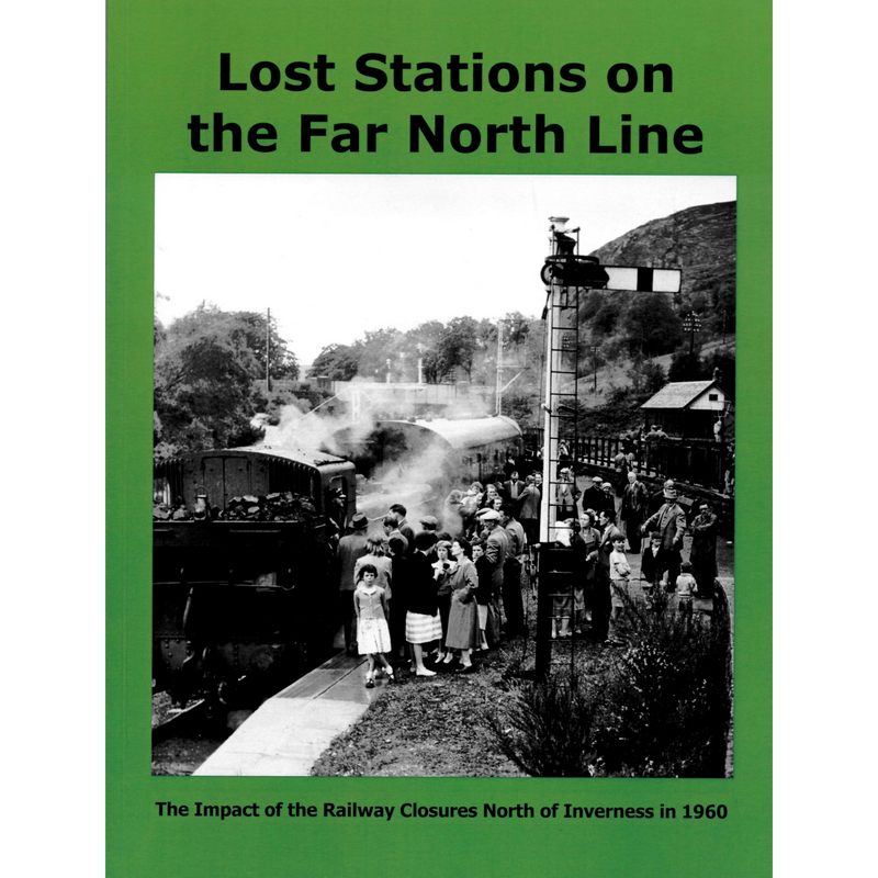 Lost Stations On The Far North Line Paperback Book  front