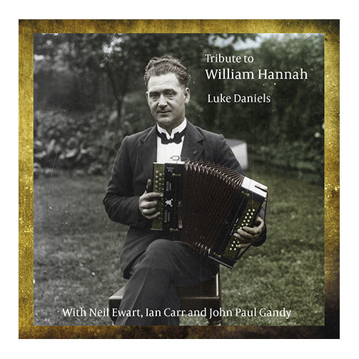 Luke Daniels - Tribute to William Hannah CDTRAX379 front