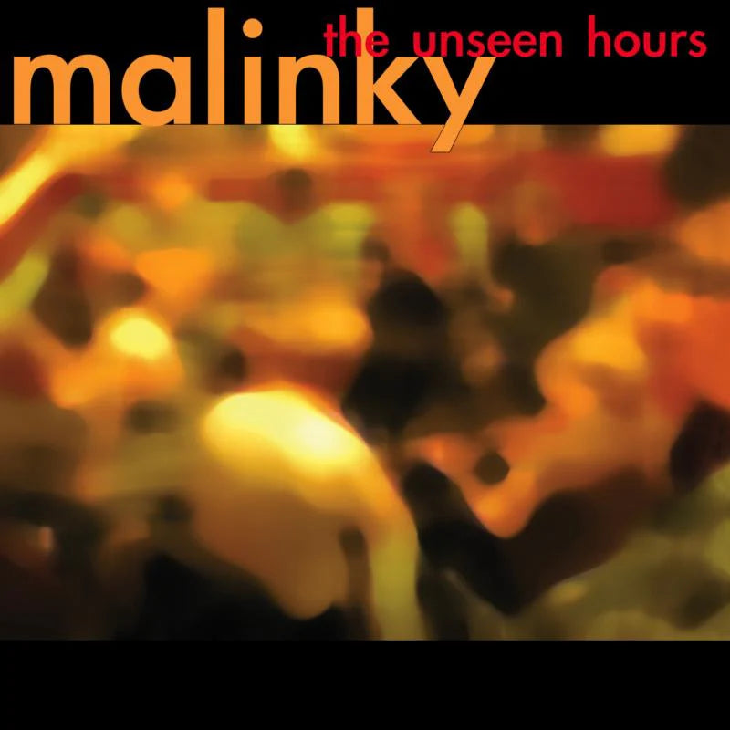 Malinky - The Unseen Hours CDTRAX276