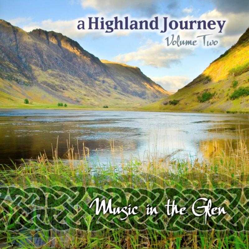 Music In The Glen - A Highland Journey Vol 2 CDGMP8014 front