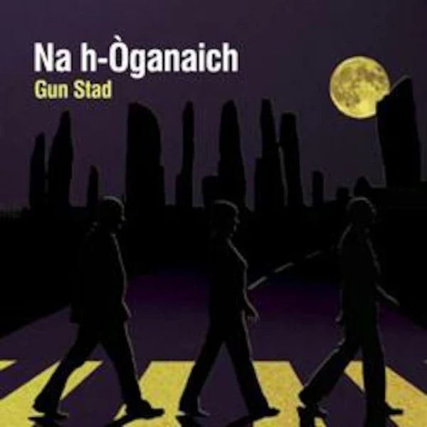 Na h-Oganaich Gun Stad CD front cover